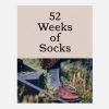 Knyga 52 WEEKS OF SOCKS